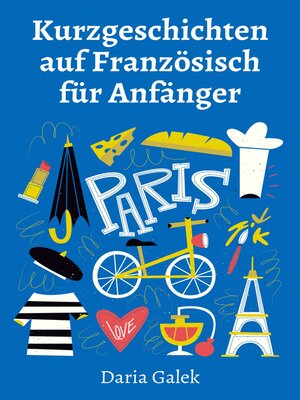 cover image of Kurzgeschichten auf Französisch für Anfänger